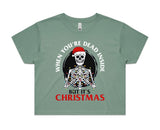 Dead Inside But It’s Christmas AS Colour Women’s Crop Tee