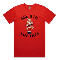 Doin’ It For The Ho’s AS Colour Staple Tee