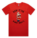 Doin’ It For The Ho’s AS Colour Staple Tee