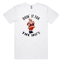 Doin’ It For The Ho’s AS Colour Staple Tee