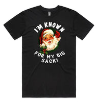 Known For My Big Sack AS Colour Plus Size Staple Tee