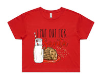 I Put Out For Santa AS Colour Women’s Crop Tee