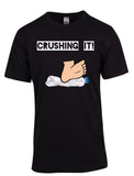 Crushing It! Tee