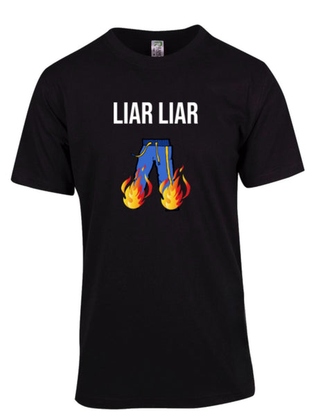 Liar Liar Pants On Fire Tee