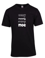 Eeny Meeny Miny Moe Tee