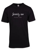 Serenity Now, Insanity Later Tee